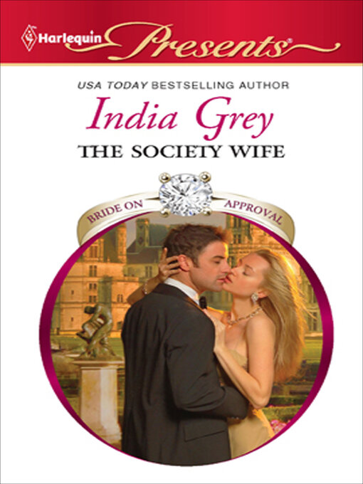 Title details for The Society Wife by India Grey - Available